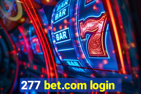 277 bet.com login